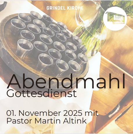 Abendmahl Gottesdienst am 1. November