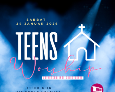 Teens-Gottesdienst 24. Januar 2026