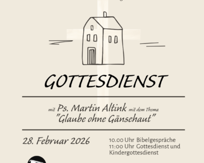 Gottesdienst & Gemeindevollversammlung 28. Februar 2026